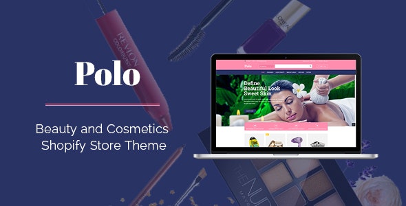 Polo - Tema de Shopify para tienda de belleza con secciones de arrastrar y soltar