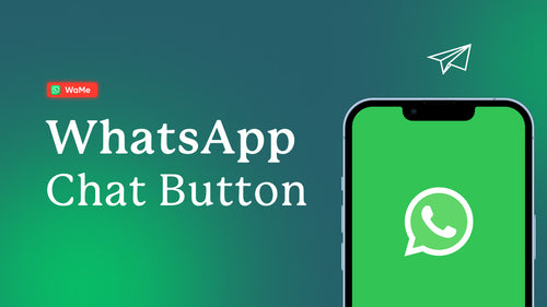 WaMe : Whatsapp Chat Button