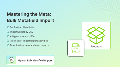 Mport ‑ Bulk Metafield Import