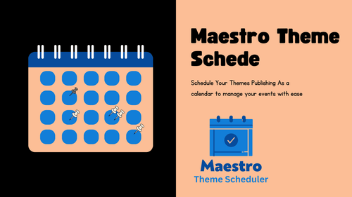 Maestro Theme Scheduler