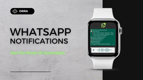 Orra WhatsApp Notifications