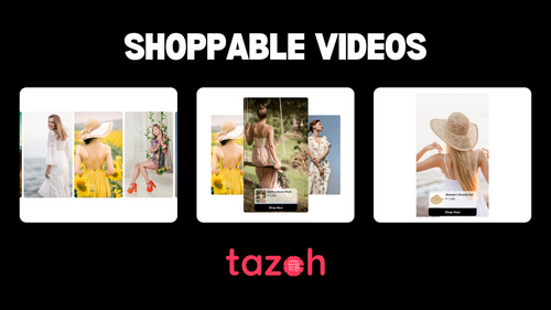 Tazoh Shoppable Videos & Reels