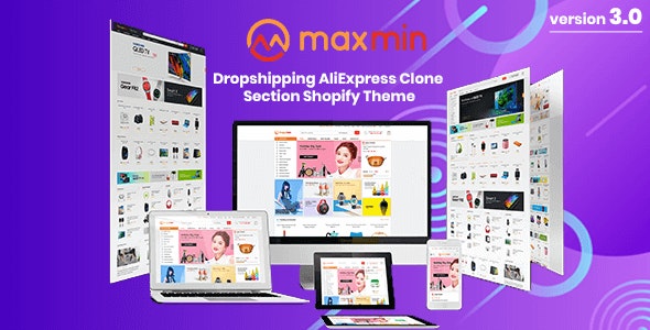 MAXMIN - Dropshipping AliExpress Clone Shopify Theme