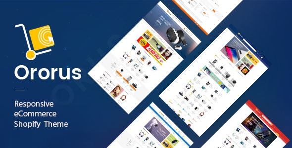 Ororus - Electronics Shopify Theme