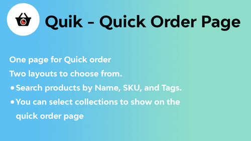 Quik ‑ Quick / Bulk Order Page