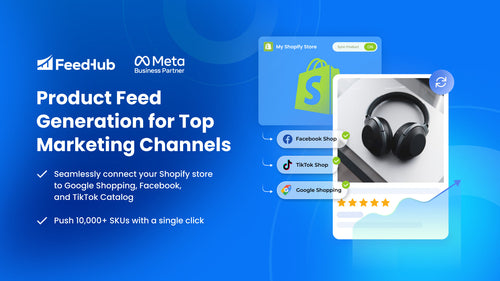 FeedHub Google Shopping Feed