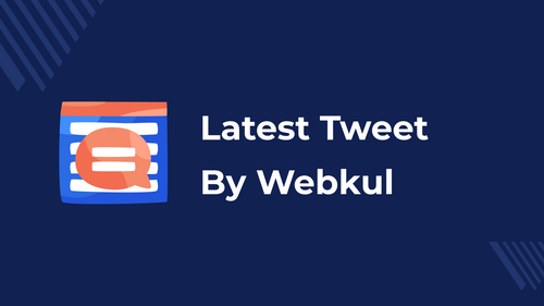 Latest Tweet By Webkul