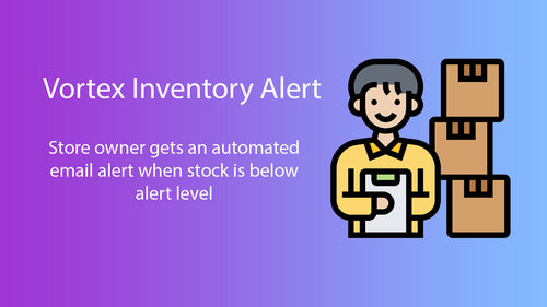 Vortex Inventory Alert